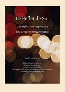 Le Reflet de Soi - Une exploration surprenante, Une découverte bouleversante