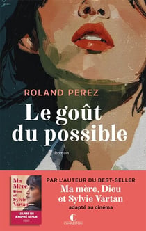 Le goût du possible