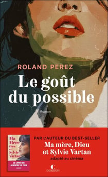 Le goût du possible