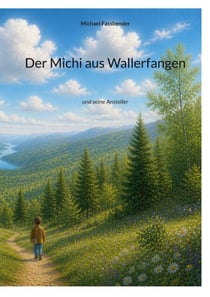 Der Michi aus Wallerfangen - und seine Ansteller