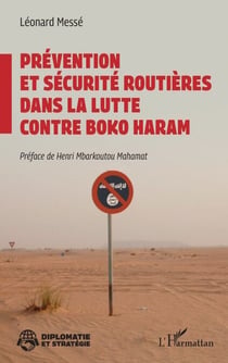 Prévention et sécurité routières dans la lutte contre Boko Haram