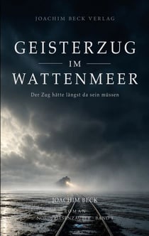 Geisterzug im Wattenmeer - Der Zug hätte längst da sein müssen