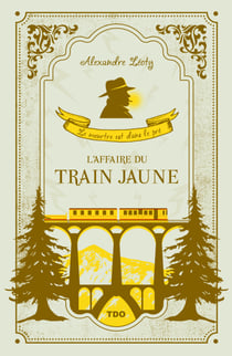 L'affaire du Train Jaune