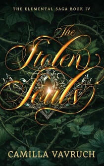 The Stolen Souls - The Elemental Saga, #4