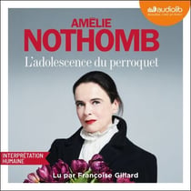 L'Adolescence du perroquet