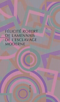 De l'esclavage moderne