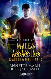 Mages assassins & autres marginaux