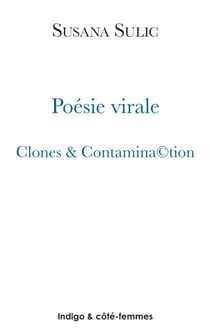 Poésie virale - Clones & Contamina(c)tion