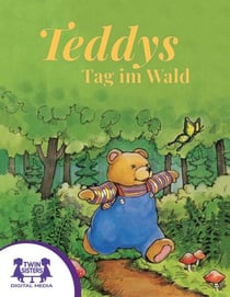 Teddys Tag im Wald