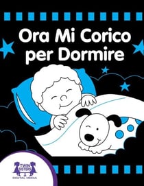 Ora Mi Corico per Dormire