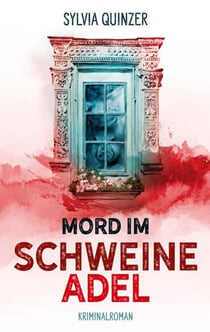 Mord im Schweineadel