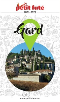 Guide Gard 2026 Petit Futé