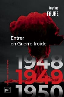 1949 : Entrer en Guerre froide