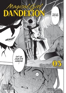 Magical Girl Dandelion - Chapitre 3 (VF)