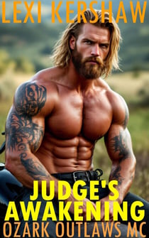 Judge's Awakening - Ozark Outlaws MC, #4