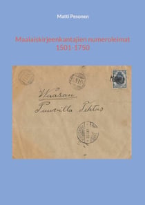 Maalaiskirjeenkantajien numeroleimat 1501-1750