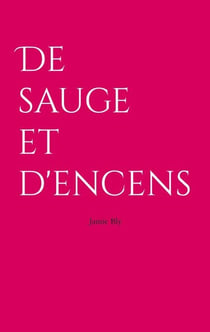 De sauge et d'encens