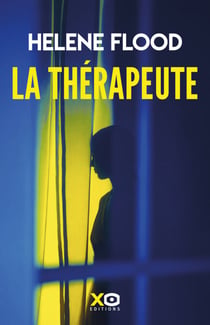 La Thérapeute - La révélation mondiale du thriller psychologique