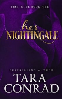 Her Nightingale - Fire and Ice, #5