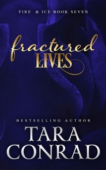 Fractured Lives - Fire and Ice, #7