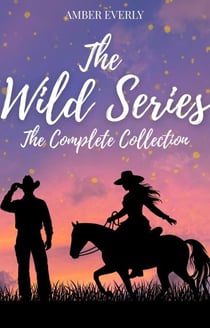 The Wild Series:  The Complete Collection - Wild