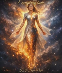 Eternal Flame - The Stellar Heart Series, #6