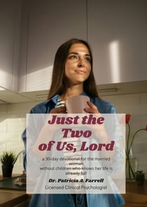 Just the Two of Us, Lord - Wholly Her Devotional, #2