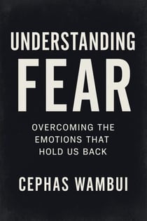 Understanding Fear