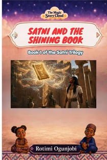 Satni and the Shining Book - The Magic Story Cloud, #37