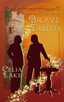 Brave Truth - Liminal Mysteries, #4
