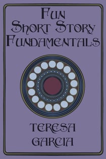 Fun Short Story Fundamentals