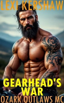 Gearhead's War - Ozark Outlaws MC, #10