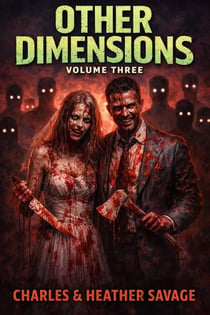 Other Dimensions Volume Three