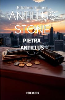Pietra Antillus : Antillus Stone : Edizione Italiana