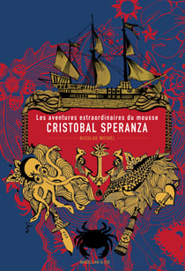Les aventures extraordinaires du mousse Cristobal Speranza
