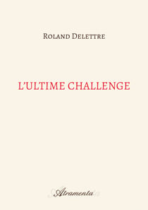 L'ultime challenge