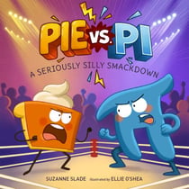 Pie vs. Pi - A Seriously Silly Smackdown