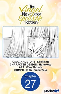 The Angel Next Door Spoils Me Rotten #027