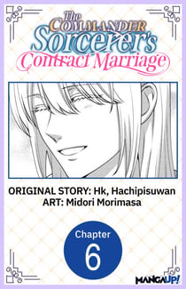 The Commander Sorcerer's Contract Marriage #006