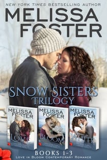 Snow Sisters (Books 1-3 Boxed Set): Love in Bloom - Snow Sisters