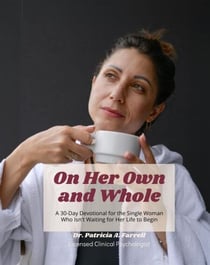On Her Own and Whole - Wholly Her Devotional, #1