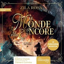 Le Monde et Plus Encore - Tome 1 - Le serpent des mers