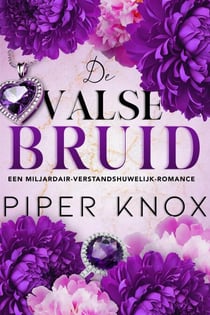 De Valse Bruid - De Miljardairs van Hawthorne, #3