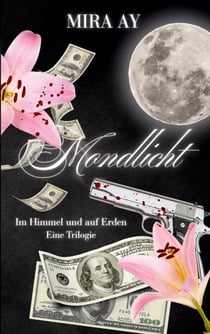 Mondlicht - Im Himmel und auf Erden