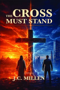 The Cross Must Stand