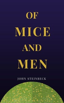 Of Mice and Men
