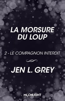 La Morsure du loup