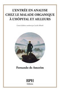 L’entrée en analyse chez le malade organique à l’hôpital et ailleurs