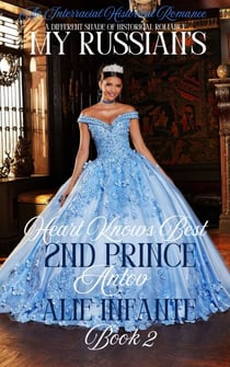 My Russian's Heart Knows Best; Prince Antov