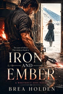 Iron and Ember - Whiteout Sins, #10
